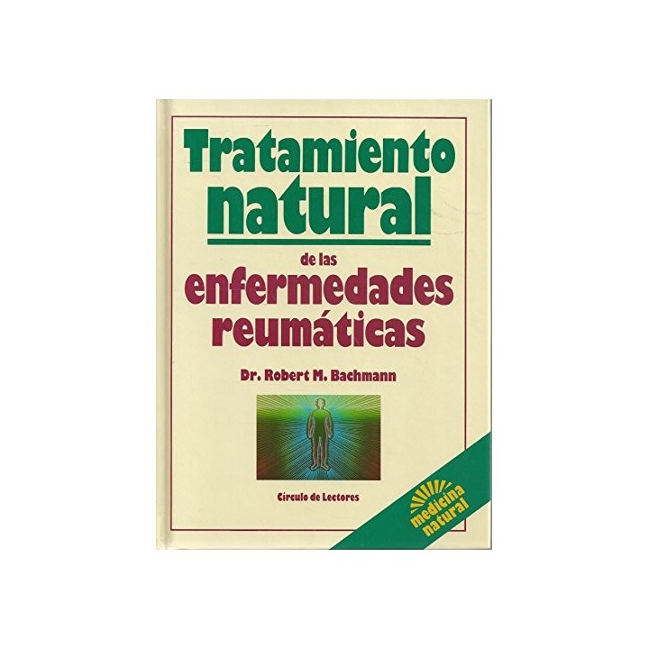 TRATAMIENTO NATURAL EN LAS ENFERMEDADES REUMATICAS